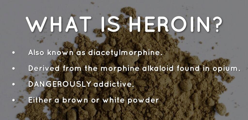 Heroin addiction information and powder